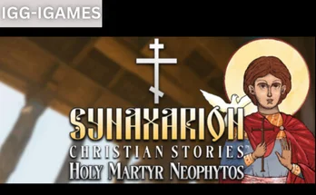 Christian Stories: Holy Martyr Neophytos