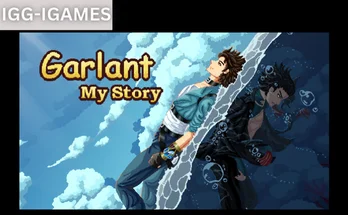 Garlant My Story