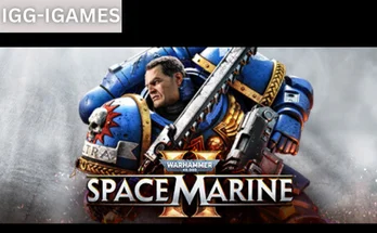 Warhammer 40000 Space Marine 2